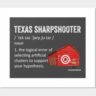 Texas Sharpshooter Fallacy Definition Posters and Art